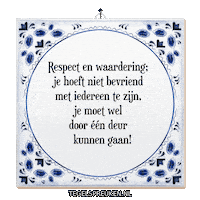 Humor Respect Sticker by Tegelspreuken.nl