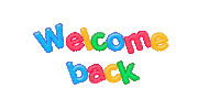Welcome Back Fun Sticker