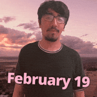 February 19 GIF