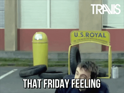 Its Friday GIF by Travis