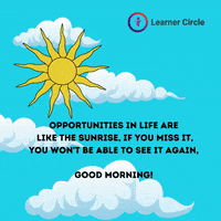 Happy Good Morning GIF by Learner Circle