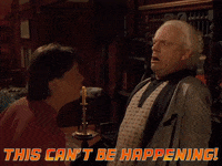 This Cant Be Happening Doc Brown GIF by Back to the Future Trilogy