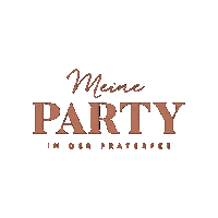 Party Sticker by Kolarik im Prater