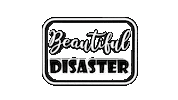Beautiful Disaster Text Sticker by OpticalArtInc.