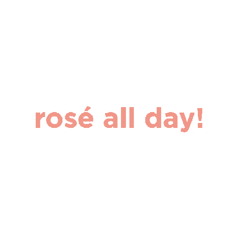 Wine Rose All Day Sticker by PLONK BOTTLES