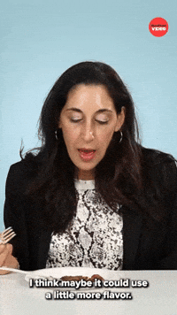 Needs more flavor
