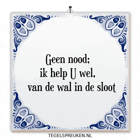Nl Spreuk GIF by Tegelspreuken.nl