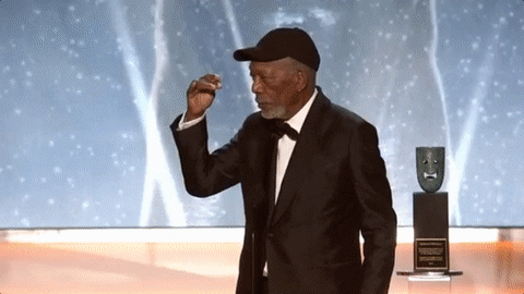 morgan freeman you have no idea how long ive had to put up with that GIF by SAG Awards