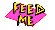 Hungry Feed Me Sticker by Russell Taysom