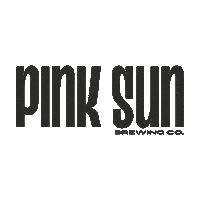 pinksunbrewingco motto alcoholfree pinksun pinksunbrewingco Sticker