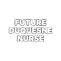 Nurse Pittsburgh Sticker by Duquesne University