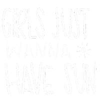 Girls Just Wanna Have Fun Summer Sticker