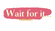 Coming Soon Waiting Sticker by Melli Mello