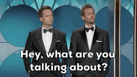 Suits What Are You Talking About GIF by Golden Globes
