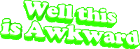 awkward text Sticker