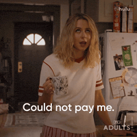 Not Happening No Way GIF by Adults