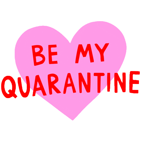 Quarantine Love Sticker by Refinery29