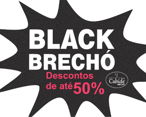 cabidebrecho giphygifmaker black friday 50 promocao GIF