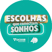 40 Anos Escolhas Sticker by Sicoob MaxiCrédito