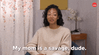 Savage Mom