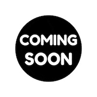 Coming Soon Sticker