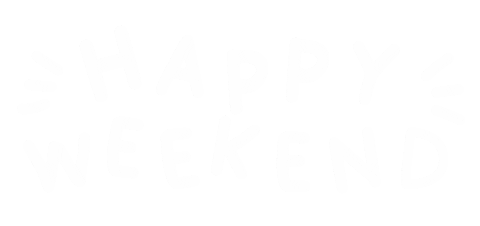 Happy Weekend Sticker