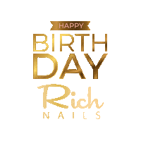 Happy Birthday Rich Sticker by Rich Nails