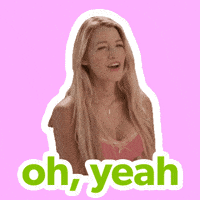 Oh Yeah Wow GIF by Blake Lively Fan