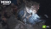 Metro Exodus GIF by NVIDIA GeForce