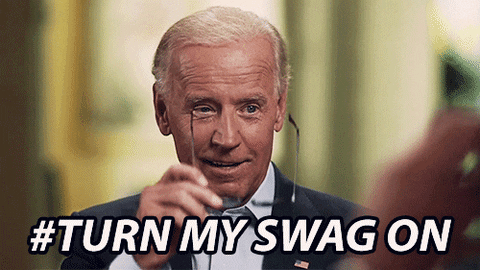 Joe Biden Swag GIF
