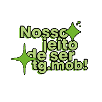 Nossojeitodesertgmob Sticker by tgmob