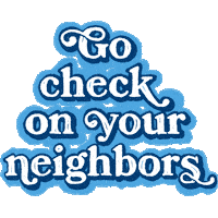 Neighbor Sticker by Morning Light Live