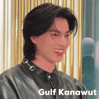 gulf_phiballsid gulf gulfkanawut kanawut GIF