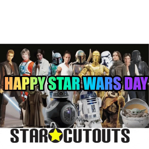 Happy Star Wars Day GIF by STARCUTOUTSUK