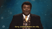kenan thompson science makes me silly GIF by Saturday Night Live