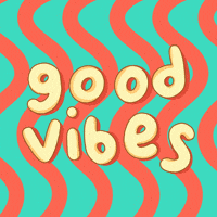 Good Vibes Fun GIF