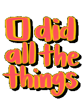 To Do Things Sticker