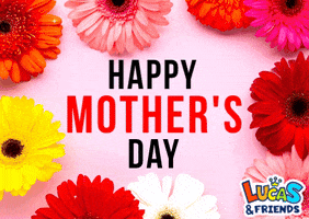 Happy Mothers Day GIF by Lucas and Friends by RV AppStudios