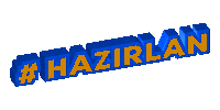 Hazırlan Sticker by bobyland