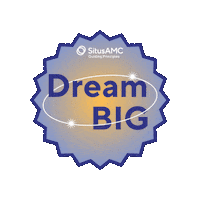 Dream Big Sticker by SitusAMC