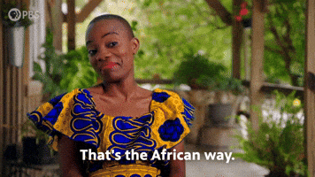 That's The African Way