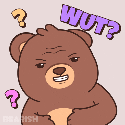 No Way What GIF by BEARISH
