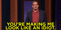 teamcoco idiot andy richter youre making me look like an idiot GIF