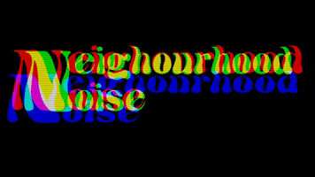 Neighbourhood_Noise neighbourhood noise GIF