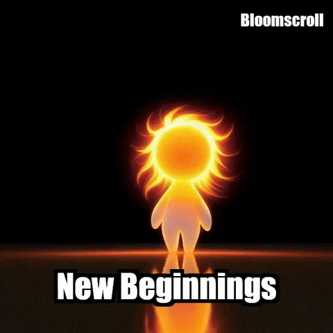 New Beginnings Hope GIF by Bloomscroll
