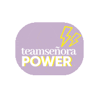 teamsenora team señora teamsenora Sticker