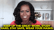 Stay Safe Michelle Obama GIF by Team Coco