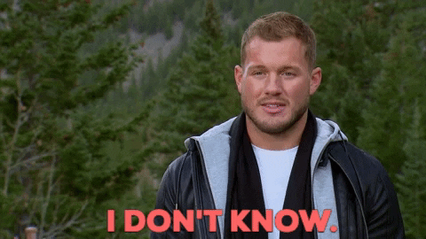 Episode 7 Idk GIF by The Bachelor