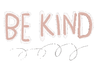 Be Kind Sticker