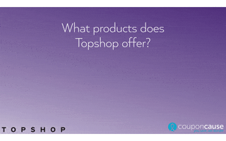 thecouponcause faq coupon cause topshop GIF